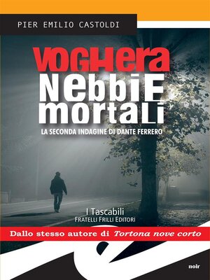 cover image of Voghera nebbie mortali